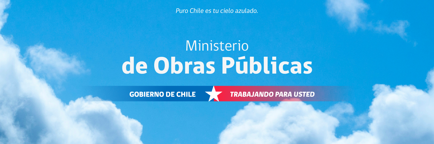 Imagen con las frases "Ministerio de Obras Públicas. Gobierno de Chile. Trabajando para usted", sobre un fondo celeste y nubes blancas